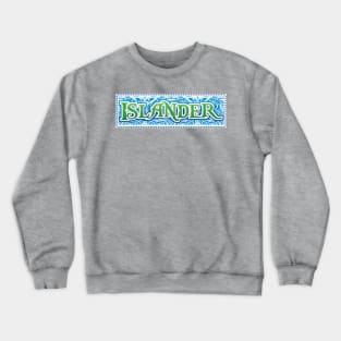 Islander Crewneck Sweatshirt